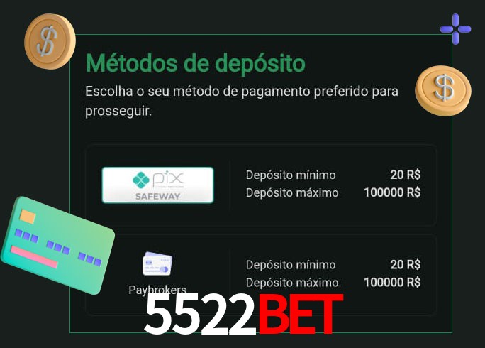 O cassino 5522Bet oferece uma grande variedade de métodos de pagamento